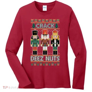 Crack Deez Nuts Nutcracker Ugly Christmas Sweater Women's Long Sleeve Shirt