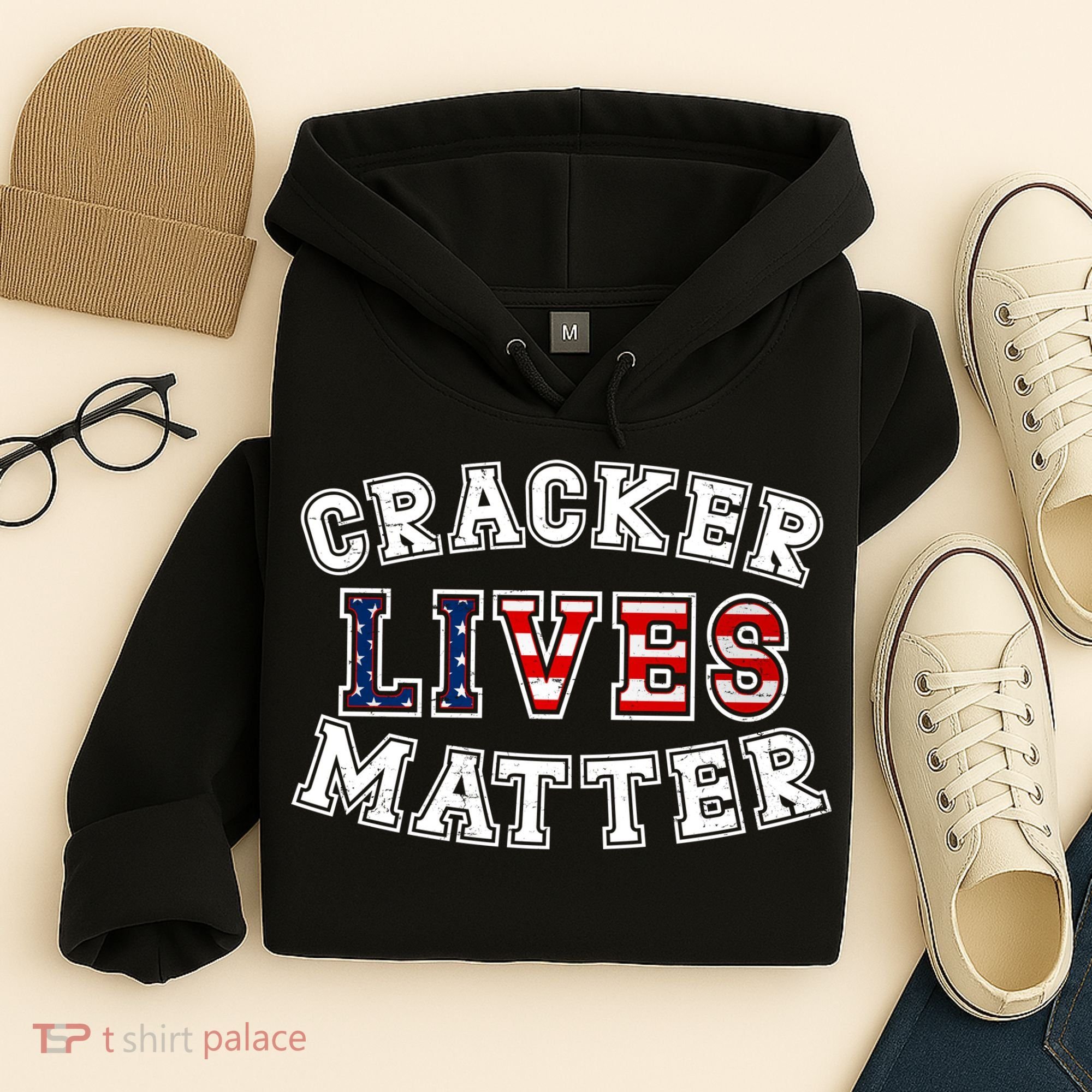 Cracker Lives Matter Hoodie