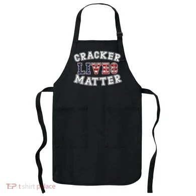 Cracker Lives Matter Apron