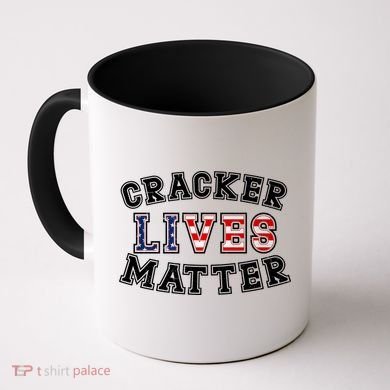 Cracker Lives Matter Coffee Mug