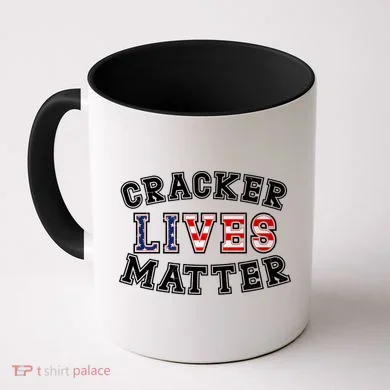 Cracker Lives Matter Coffee Mug