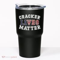 Cracker Lives Matter Tumbler thumb 0