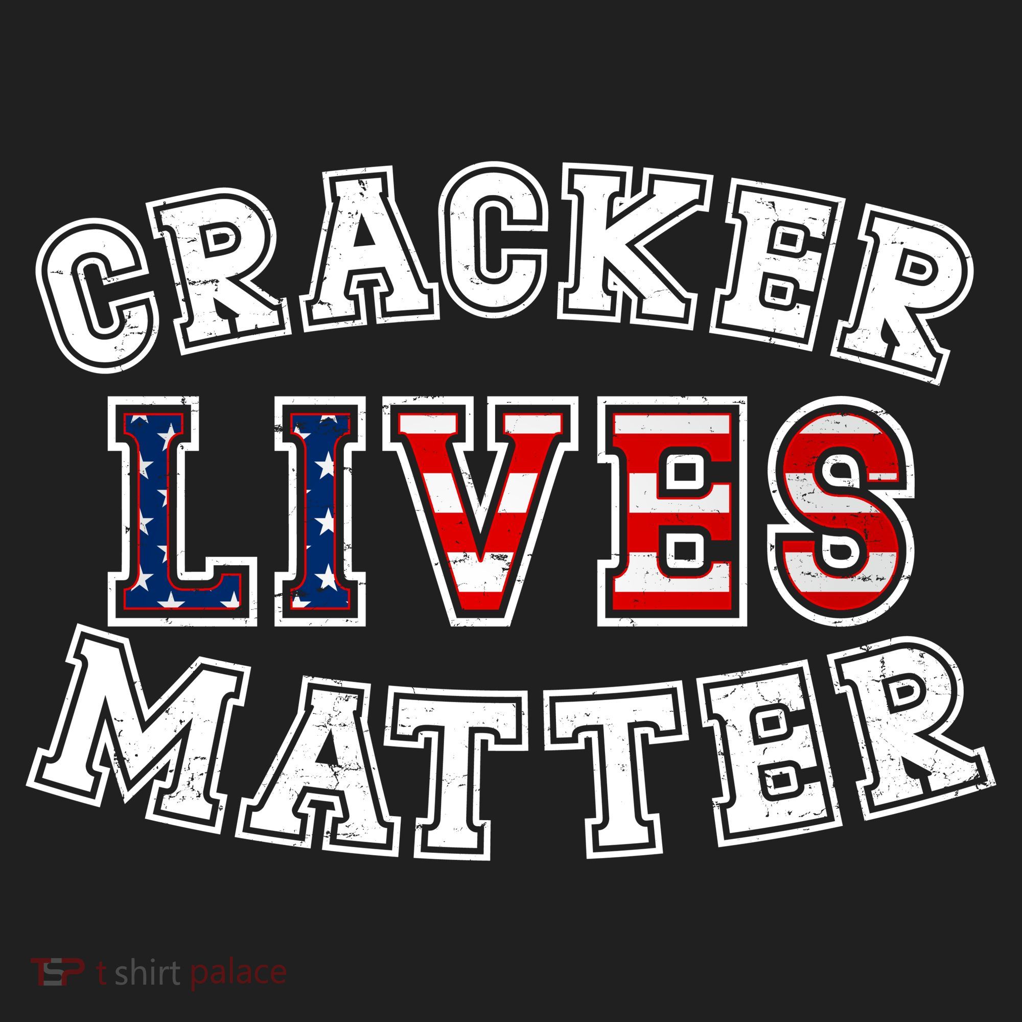 Cracker Lives Matter Hat