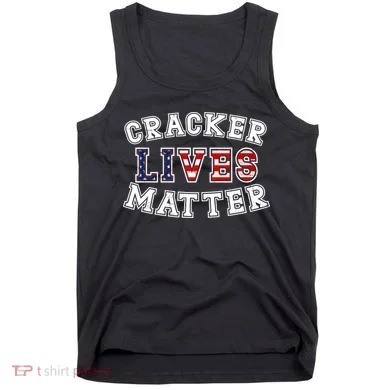 Cracker Lives Matter Tank Top
