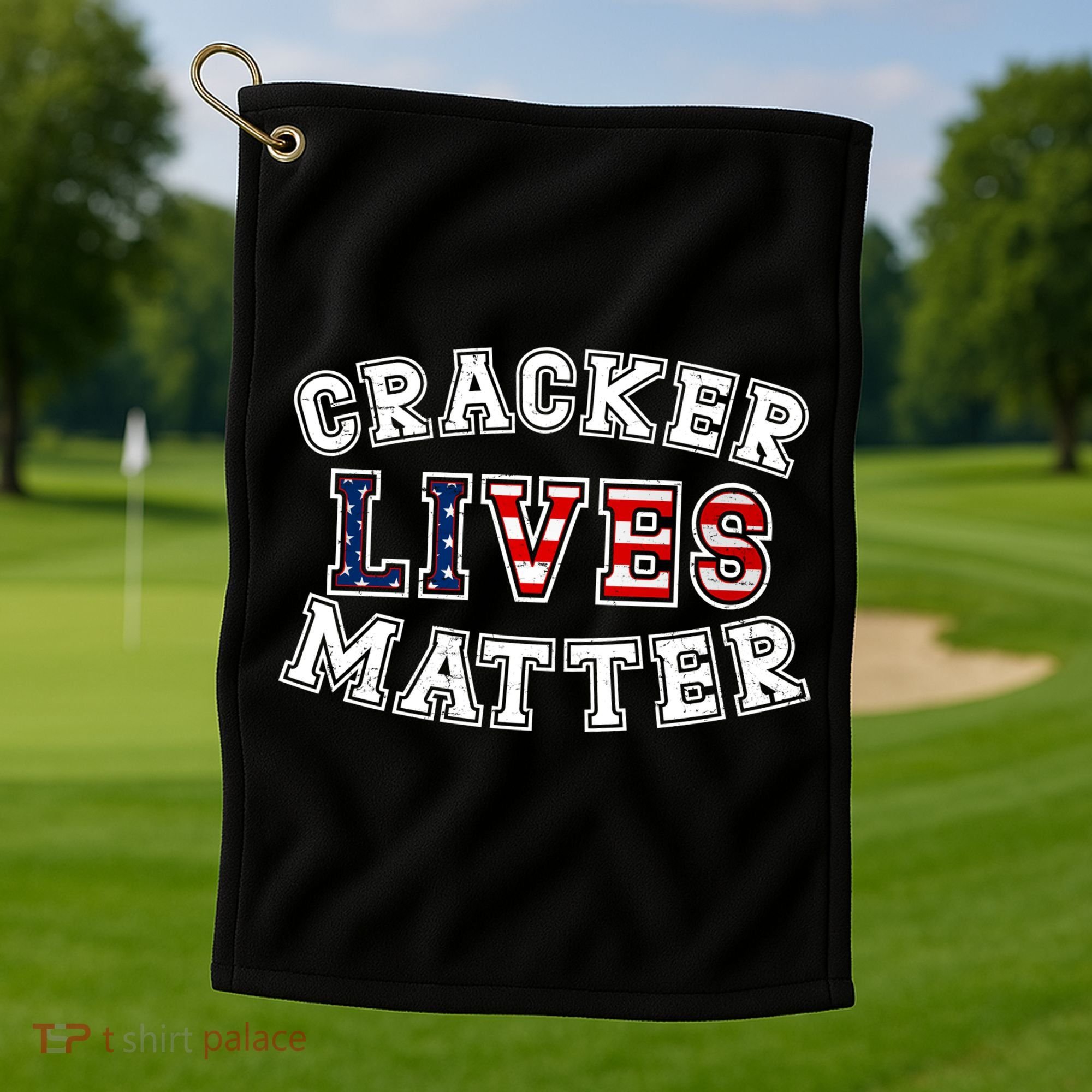 Cracker Lives Matter Golf Towel