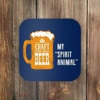 Craft Beer My Spirit Animal Coaster thumb 0