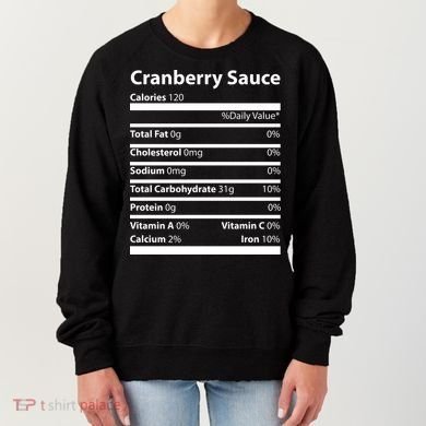 Cranberry Sauce Nutritional Facts Funny Thanksgiving Women's Sweatshirt