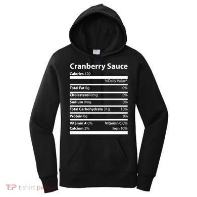 Cranberry Sauce Nutritional Facts Funny Thanksgiving Women's Hoodie