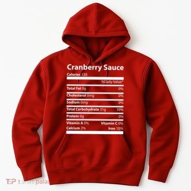 Cranberry Sauce Nutritional Facts Funny Thanksgiving Hoodie
