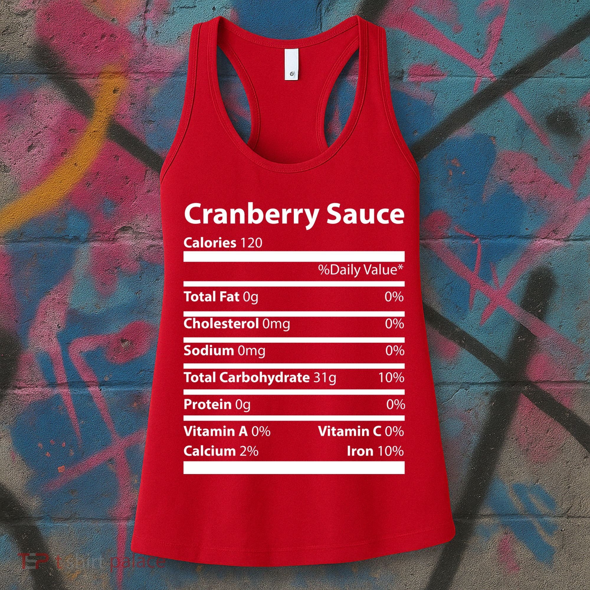 Cranberry Sauce Nutritional Facts Funny Thanksgiving Women's Tank Top
