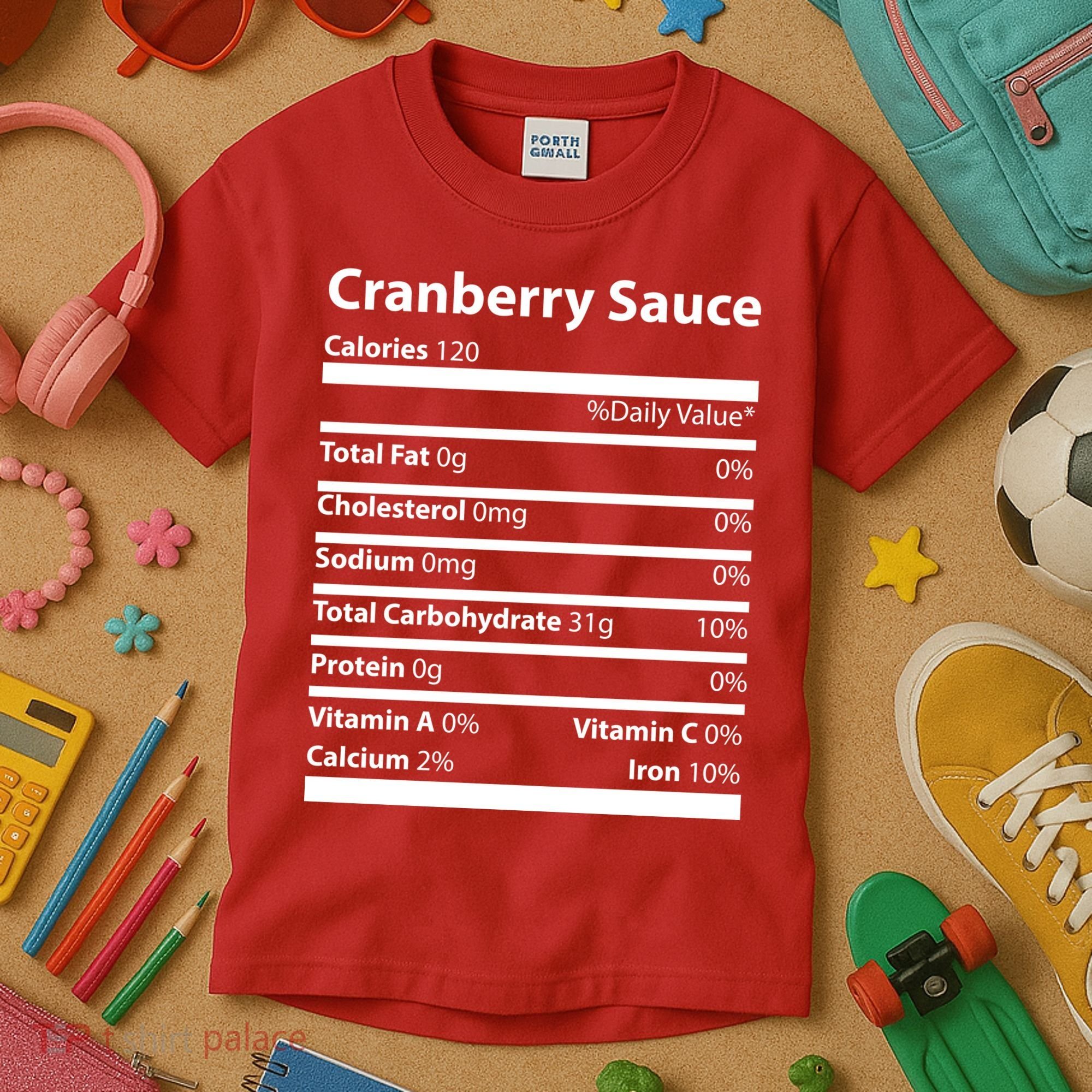 Cranberry Sauce Nutritional Facts Funny Thanksgiving Kids T-Shirt