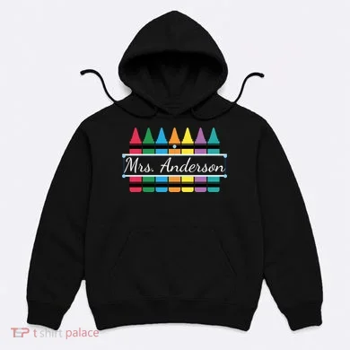 Crayon Customized Teacher Custom Personalize Name Hoodie