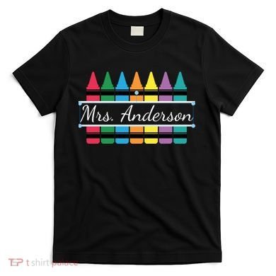 Crayon Customized Teacher Custom Personalize Name T-Shirt