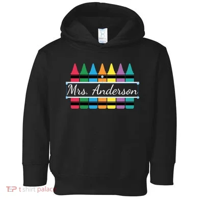 Crayon Customized Teacher Custom Personalize Name Toddler Hoodie