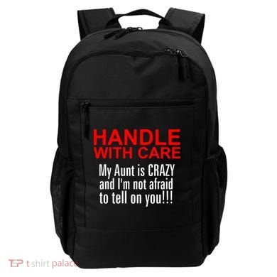 Crazy Aunt - Handle With Care Funny Backpack