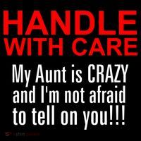 Crazy Aunt - Handle With Care Funny Coaster thumb 2