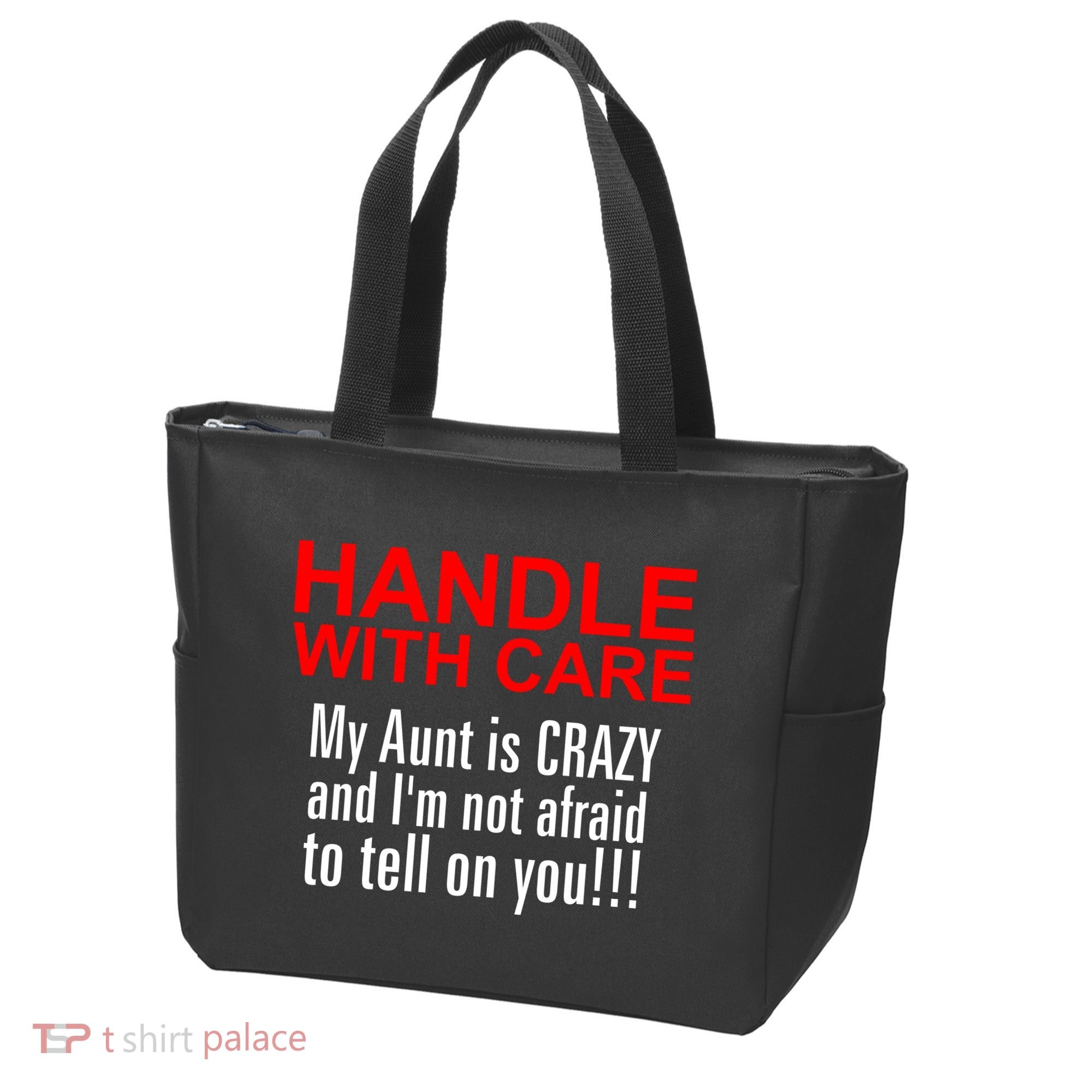 Crazy Aunt - Handle With Care Funny Tote Bag