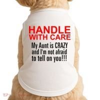 Crazy Aunt - Handle With Care Funny Doggie Tank thumb 0