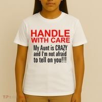 Crazy Aunt - Handle With Care Funny T-Shirt thumb 4