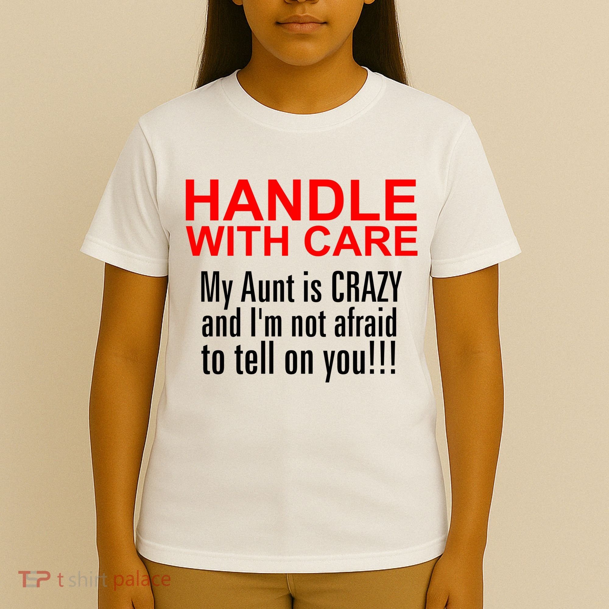 Crazy Aunt - Handle With Care Funny T-Shirt