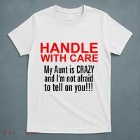 Crazy Aunt - Handle With Care Funny T-Shirt thumb 5