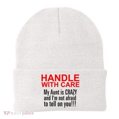 Crazy Aunt - Handle With Care Funny Beanie