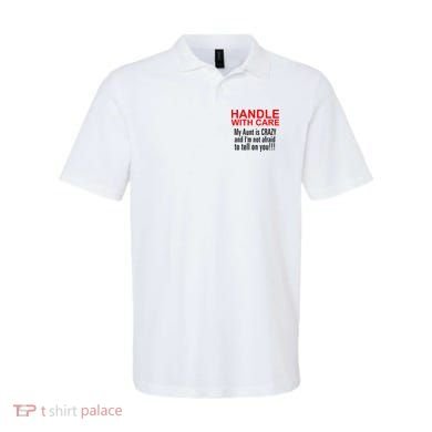 Crazy Aunt - Handle With Care Funny Polo