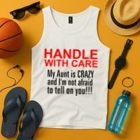 Crazy Aunt - Handle With Care Funny Tank Top thumb 4
