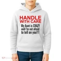 Crazy Aunt - Handle With Care Funny Kids Hoodie thumb 4