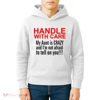 Crazy Aunt - Handle With Care Funny Kids Hoodie thumb 4
