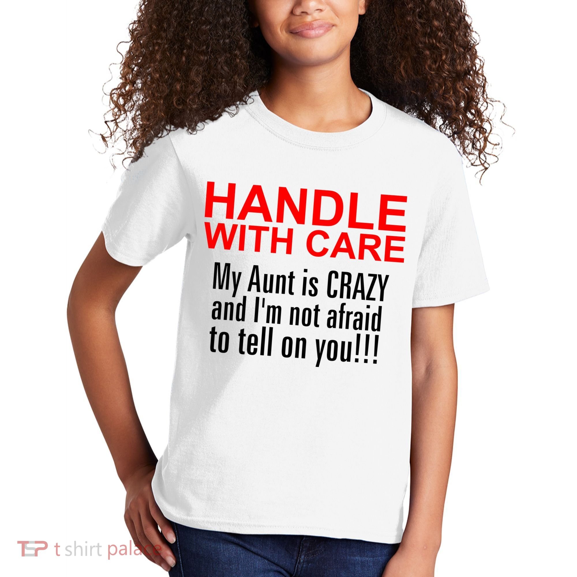Crazy Aunt - Handle With Care Funny Kids T-Shirt