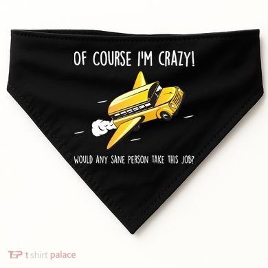 Crazy Bus Driver USA-Made Doggie Bandana