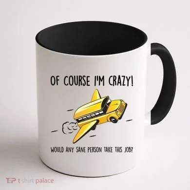 Crazy Bus Driver Coffee Mug back