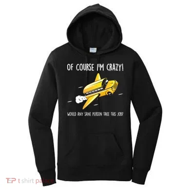 Crazy Bus Driver Women's Hoodie
