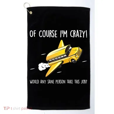 Crazy Bus Driver Golf Towel