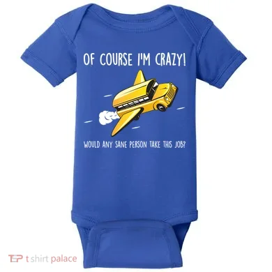Crazy Bus Driver Baby Bodysuit