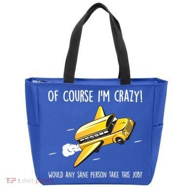 Crazy Bus Driver Tote Bag