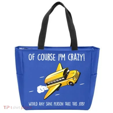 Crazy Bus Driver Tote Bag