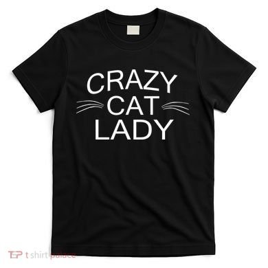 Crazy Cat Lady Whiskers T-Shirt