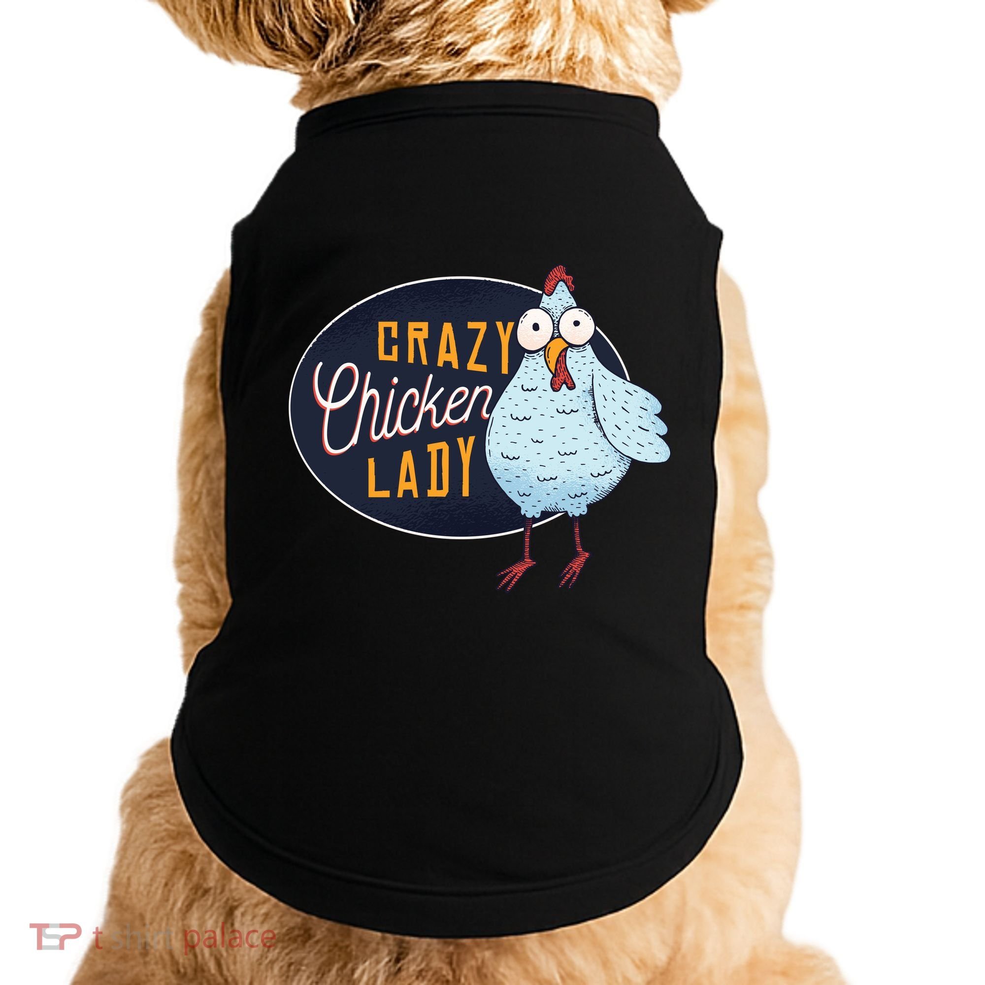 Crazy Chicken Lady Doggie Tank