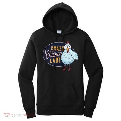 Crazy Chicken Lady Women's Hoodie