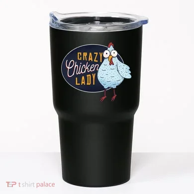 Crazy Chicken Lady Tumbler