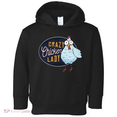 Crazy Chicken Lady Toddler Hoodie