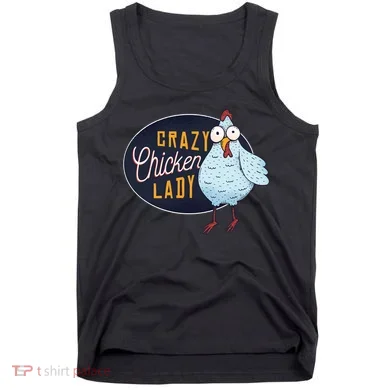 Crazy Chicken Lady Tank Top