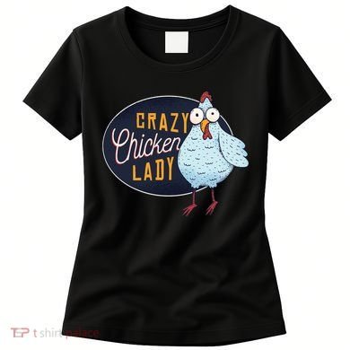 Crazy Chicken Lady Women's T-Shirt