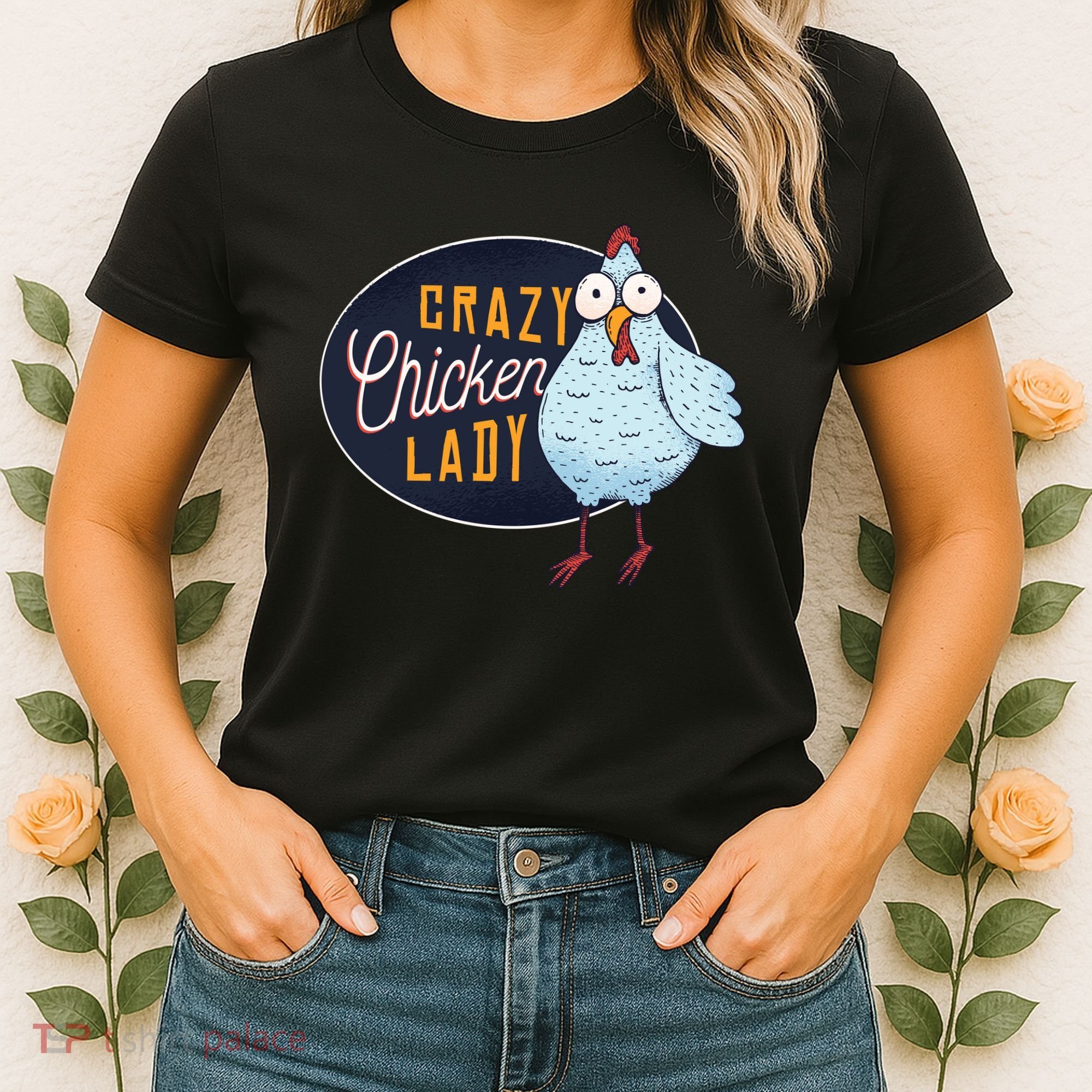 Crazy Chicken Lady Women's T-Shirt