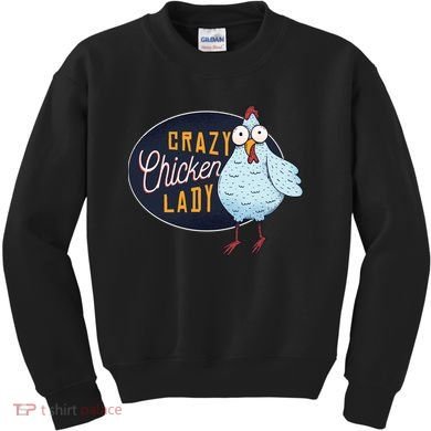 Crazy Chicken Lady Kids Sweatshirt