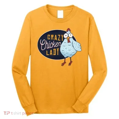 Crazy Chicken Lady Long Sleeve Shirt