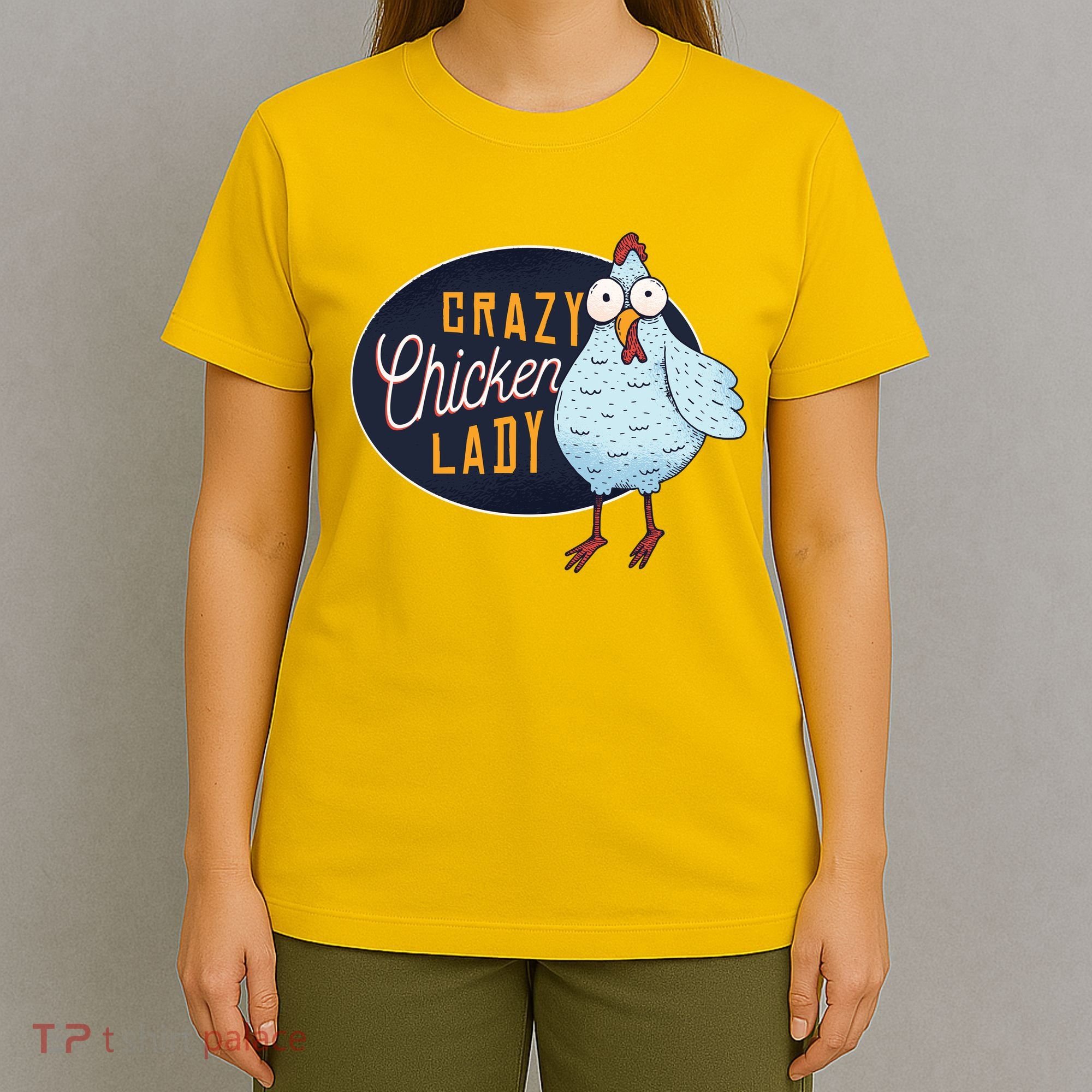 Crazy Chicken Lady T-Shirt