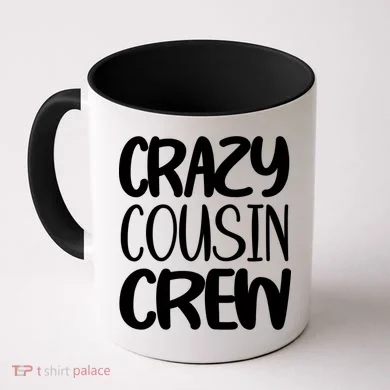 Crazy Cousin Crew Coffee Mug
